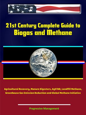 cover image of 21st Century Complete Guide to Biogas and Methane